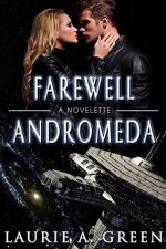 Farewell Andromeda